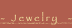 Jewelry
